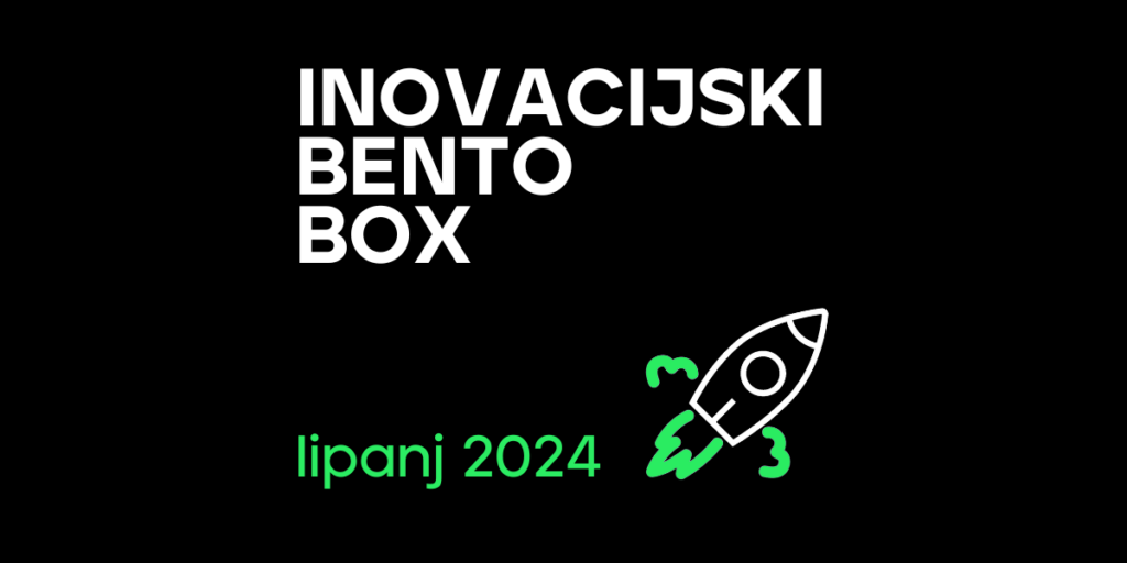 inovacijski-bento-box-lipanj-2024